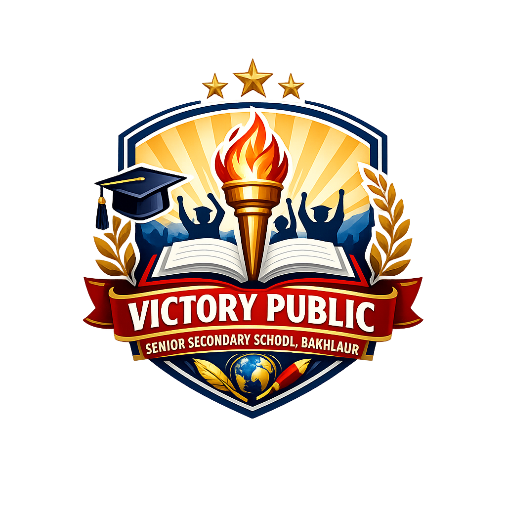 VICTORY PUBLIC SENIOR SECONDARY SCHOOL,BAKHLAUR
